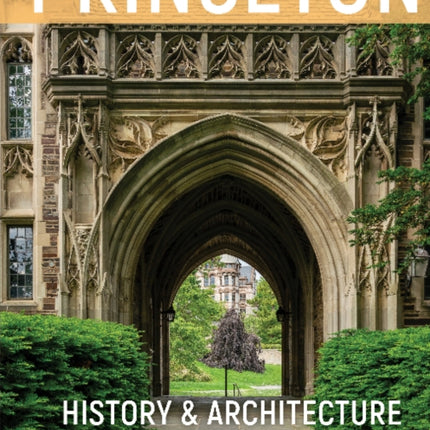 Princeton History & Architecture