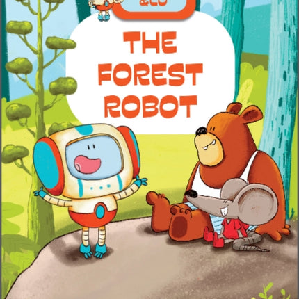 The Forest Robot