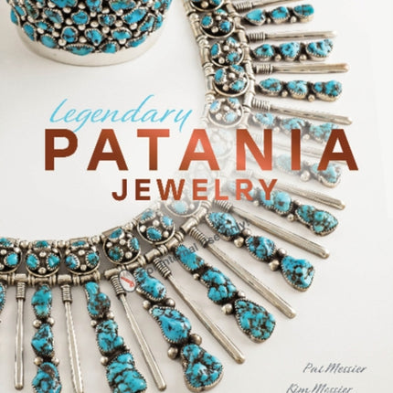 Legendary Patania Jewelry: In the Tradition of the Southwest