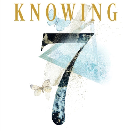 Knowing: The 7 Human Expressions of Grace