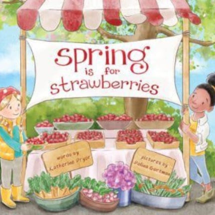 Spring Is for Strawberries