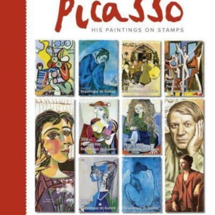 Postmarked Picasso: His Paintings on Stamps