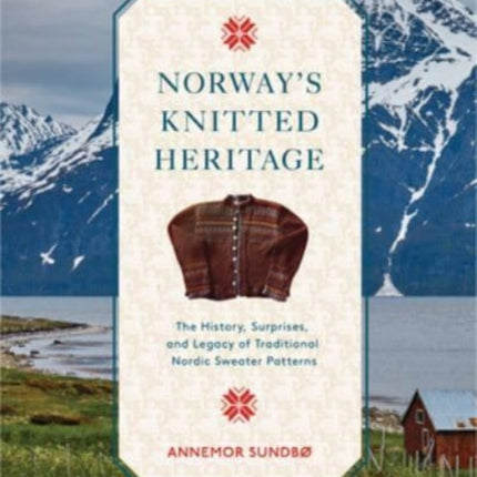 Norways Knitted Heritage