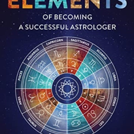 The Elements of Becoming a Successful Astrologer