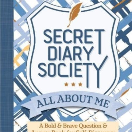 Secret Diary Society All About Me Locked Edition A Bold  Brave Question  Answer Book for SelfDiscovery  Write Your Own Story