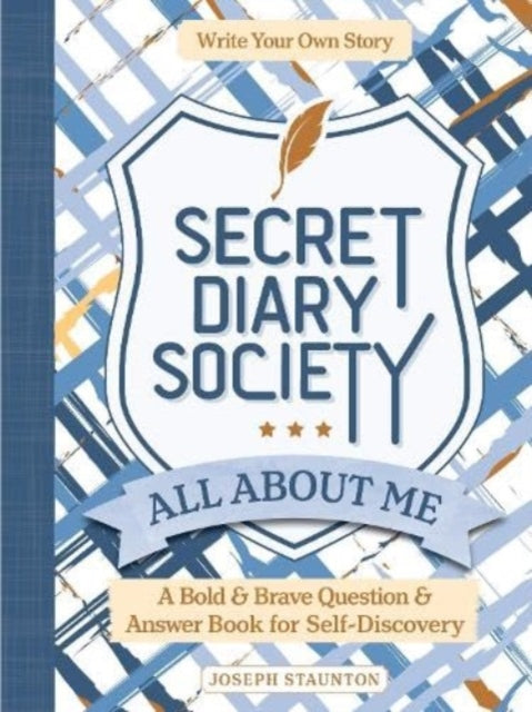 Secret Diary Society All About Me Locked Edition A Bold  Brave Question  Answer Book for SelfDiscovery  Write Your Own Story