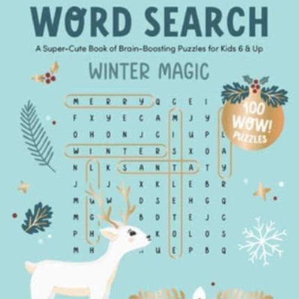 KindKids Word Search Winter Magic: A Super-Cute Book of Brain-Boosting Puzzles for Kids 6 & Up