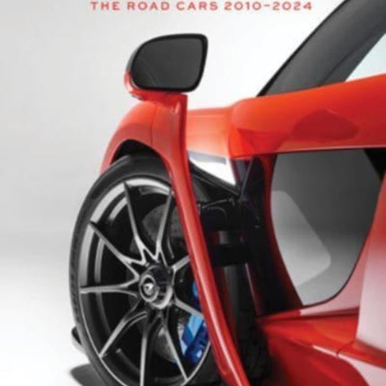 McLaren: The Road Cars, 2010–2024