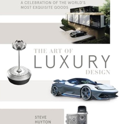 The Art of Luxury Design