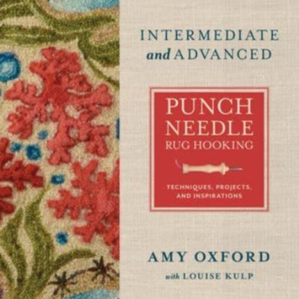 Intermediate  Advanced Punch Needle Rug Hooking