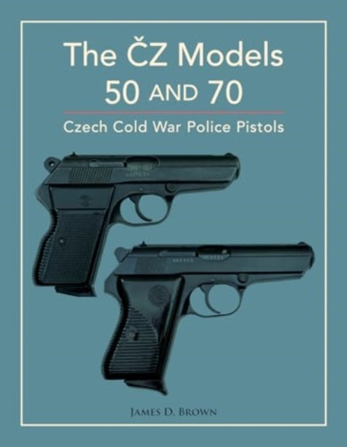 The CZ Models 50 and 70