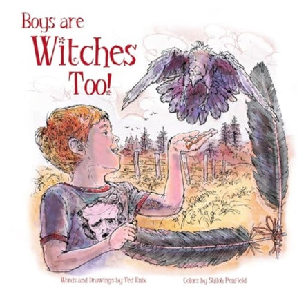 Boys Are Witches Too