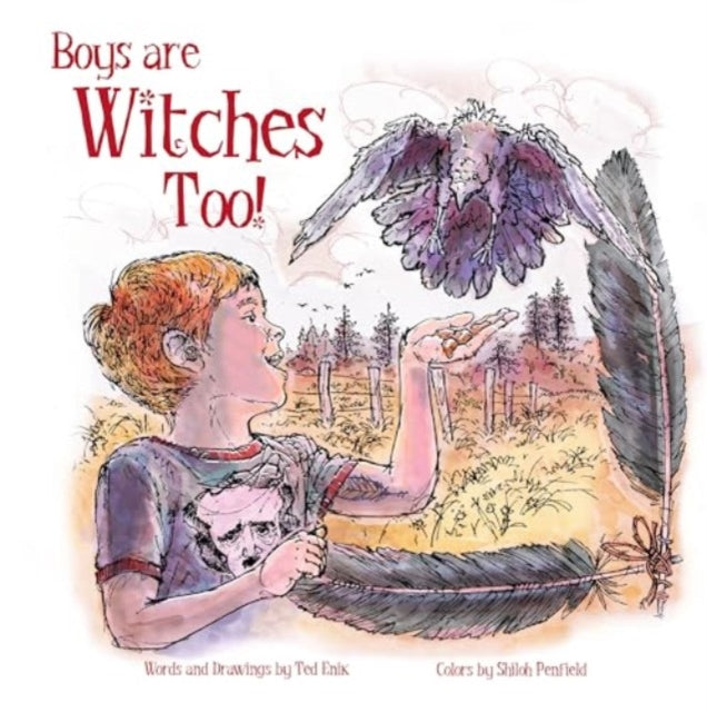 Boys Are Witches Too