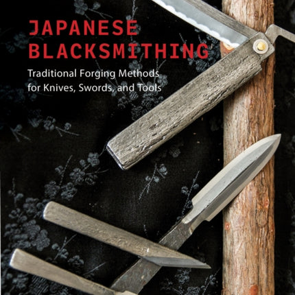 Japanese Blacksmithing