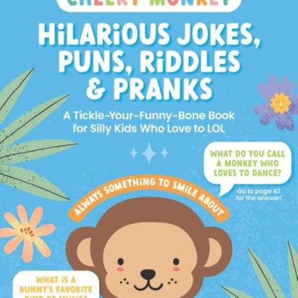 Cheeky Monkey  Hilarious Jokes Puns Riddles  Pranks