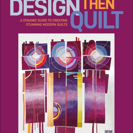 Design Then Quilt