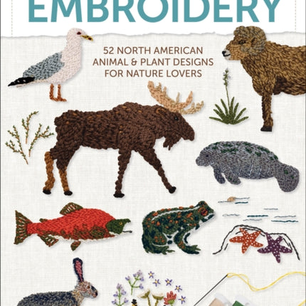 The Field Guide to Embroidery