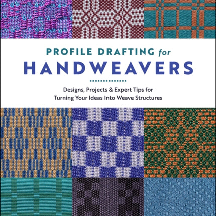Profile Drafting for Handweavers