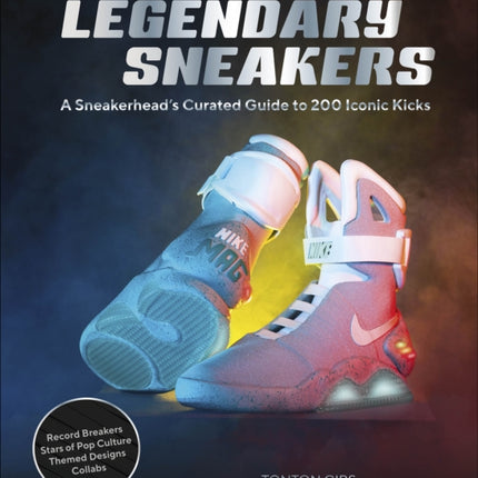 Legendary Sneakers