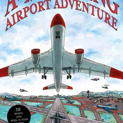 AMazeing Airport Adventure