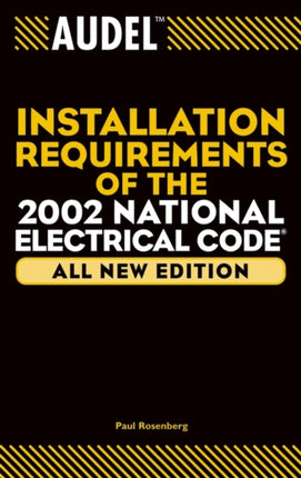 Audel Installation Requirements of the 2002