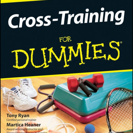 Cross-Training For Dummies