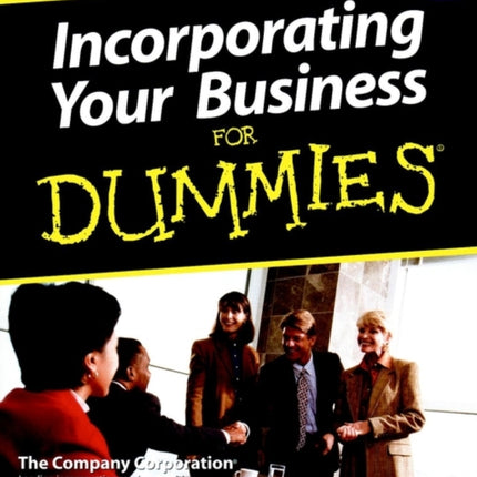 Incorporating Your Business For Dummies