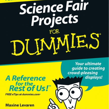 Science Fair Projects For Dummies