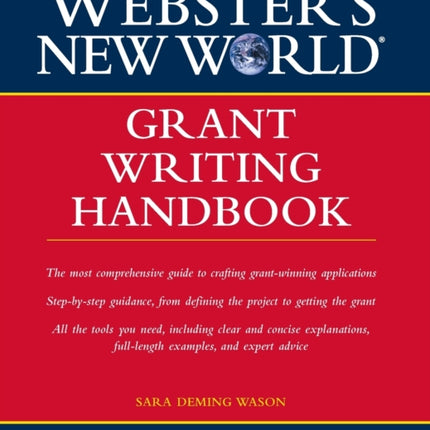 Webster's New World(Tm) Grant Writing Handbook