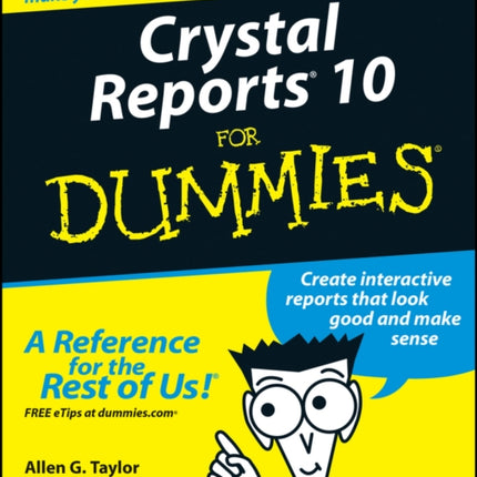 Crystal Reports 10 For Dummies