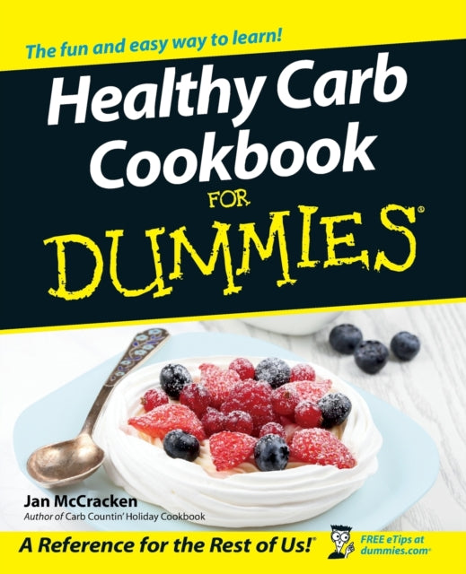 Healthy Carb Cookbook For Dummies