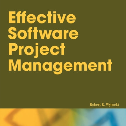 Effective Software Project Management