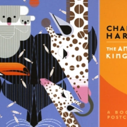 Charley Harper the Animal Kingdom Book of