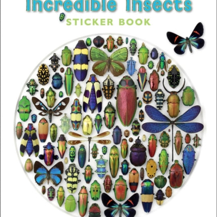 Christopher Marley's Incredible Insects Sticker Book