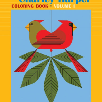 Charley Harper Volume I Colouring Book