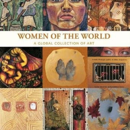 Women of the World a Global Collection of Art