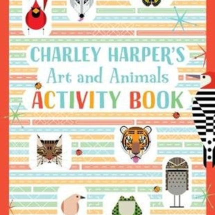 Charley Harper's Art and Animals Activity Book