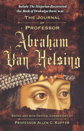 Journal of Professor Abraham Van Helsing