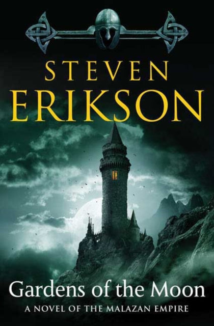 Gardens of the Moon: Book One of the Malazan Book of the Fallen