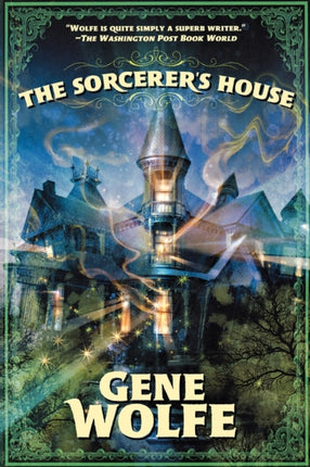 The Sorcerers House