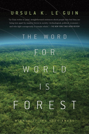 The Word for World Is Forest