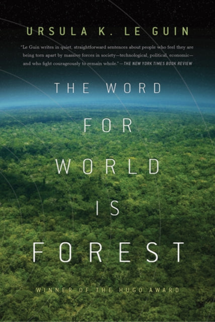 The Word for World Is Forest