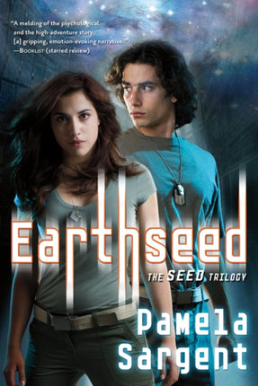 Earthseed The Seed Trilogy Book 1 01 Seed Trilogy Quality