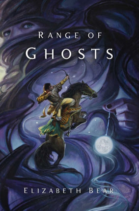 Range of Ghosts Eternal Sky 1