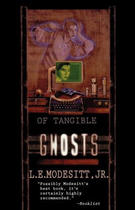 Of Tangible Ghosts Ghost Trilogy 1