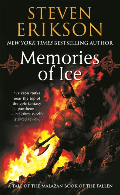 Memories of Ice Book Three of the Malazan Book of the Fallen - Malazan