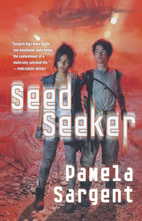 SEED SEEKER The Seed Trilogy Book 3 Seed Trilogy 3