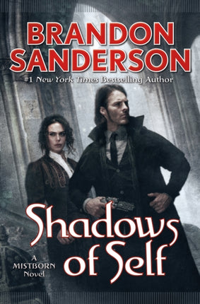 Shadows of Self: A Mistborn Novel