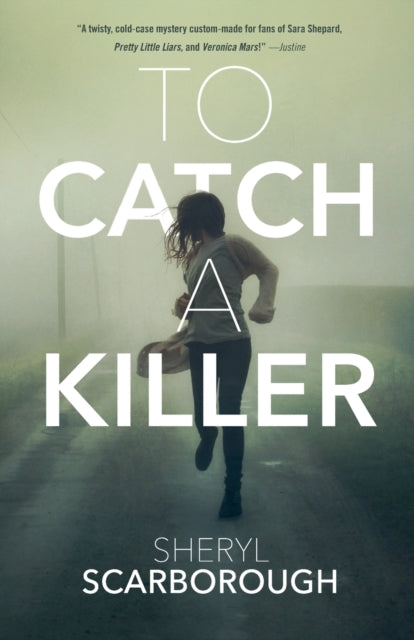 To Catch a Killer