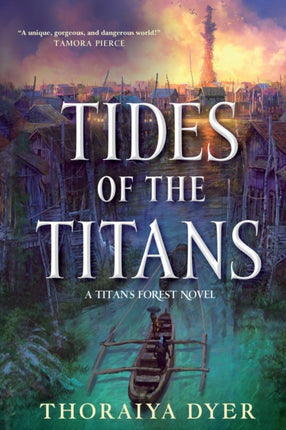 Tides of the Titans: A Titan's Forest Novel